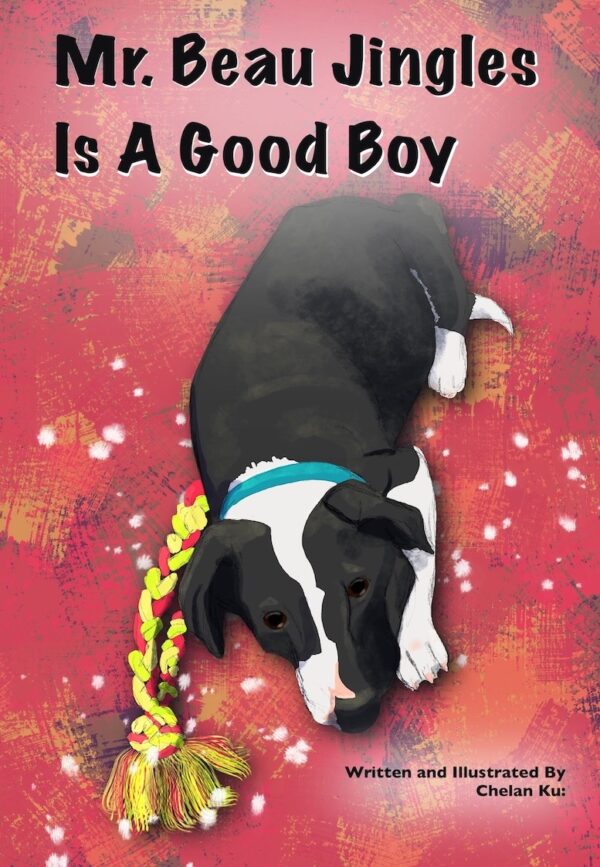 Mr. Beau Jingles Is A Good Boy signed paperback